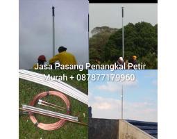 Jasa Pasang Penangkal Petir Surade - Sukabumi