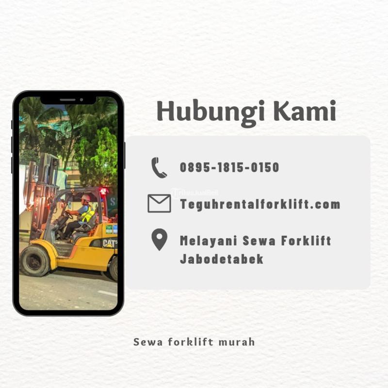 Jasa Sewa Forklift Tanah Kusir dan Ciledug - Jakarta Selatan