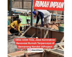 Jasa Kontraktor Renovasi Rumah Terpercaya di Semarang Kendal 25Project - Semarang