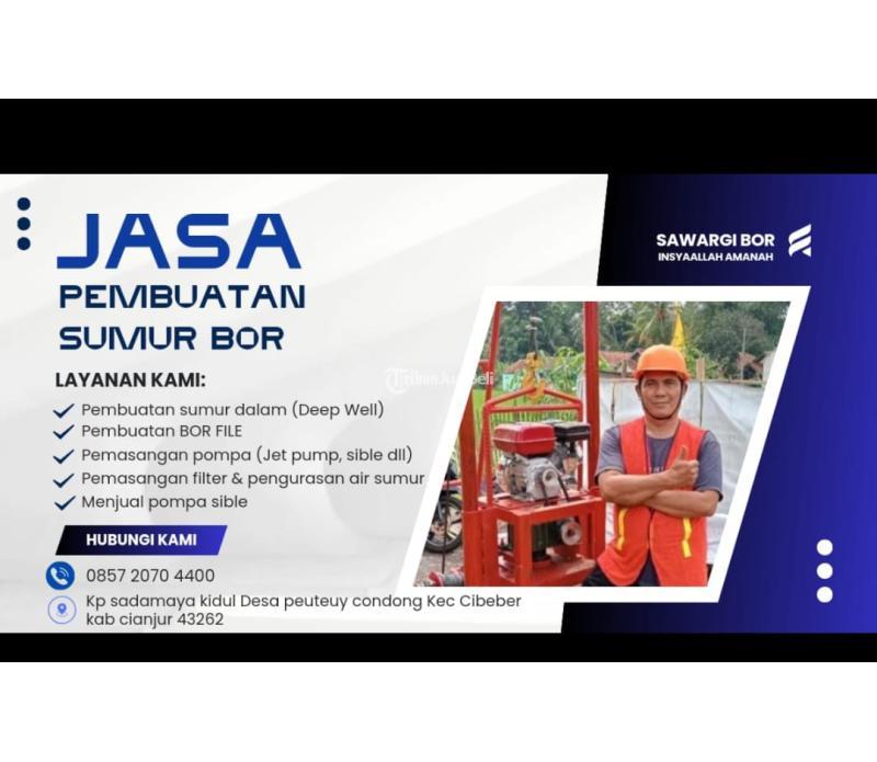 Jasa Sumur Bor di Sawargi Sumur Bor - Cianjur
