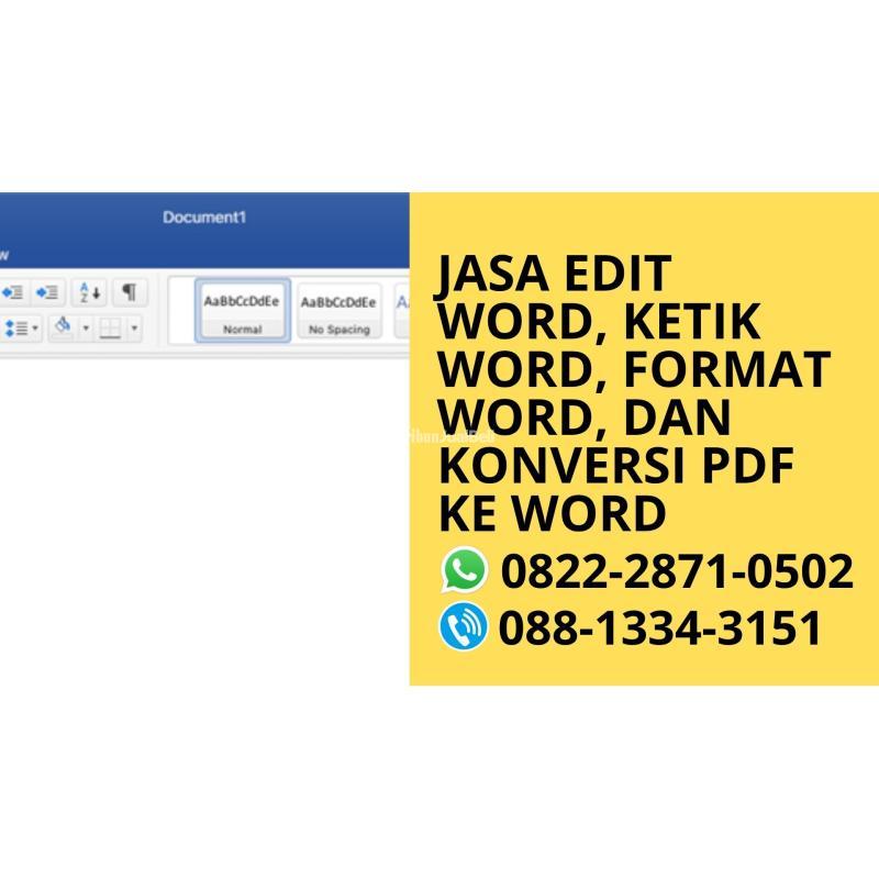 Jasa Edit Word, Ketik Word, Format Word, Dan Konversi Pdf Ke Word Profesional - Malang Kota