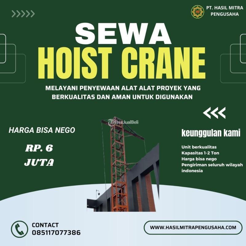 Sewa Hoist Crane - Jakarta Selatan