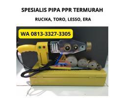 Supplier Fitting Dan Mesin Penyambungan PIPA PPR - Gresik