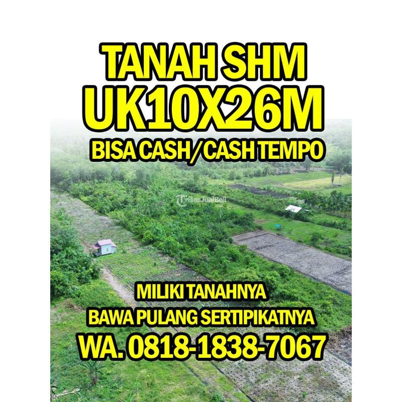 Dijual Tanah Murah Pontianak Ukuran Lebih Luas 10x26 - Pontianak