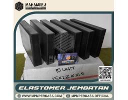 Elastomer Jembatan  Bantalan Karet Penopang Struktur Beton Berkualitas - Malang