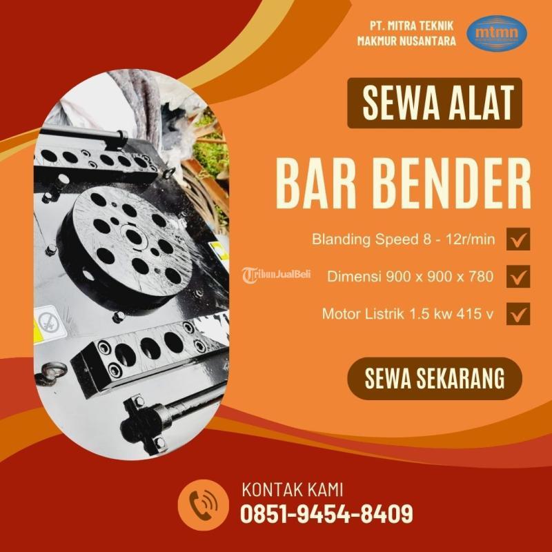 Sewa Bar Bender Alat Lentur Besi Berkualitas - Manado