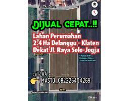 Dijual Tanah Perumahan 2,4 Hektar Delanggu Klaten 475rbm2 - Klaten