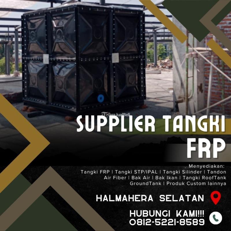 Tangki Limbah STP Anti Karat di Halmahera Selatan - Maluku Utara