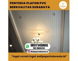 Penyedia Plafon PVC - Malang Kota