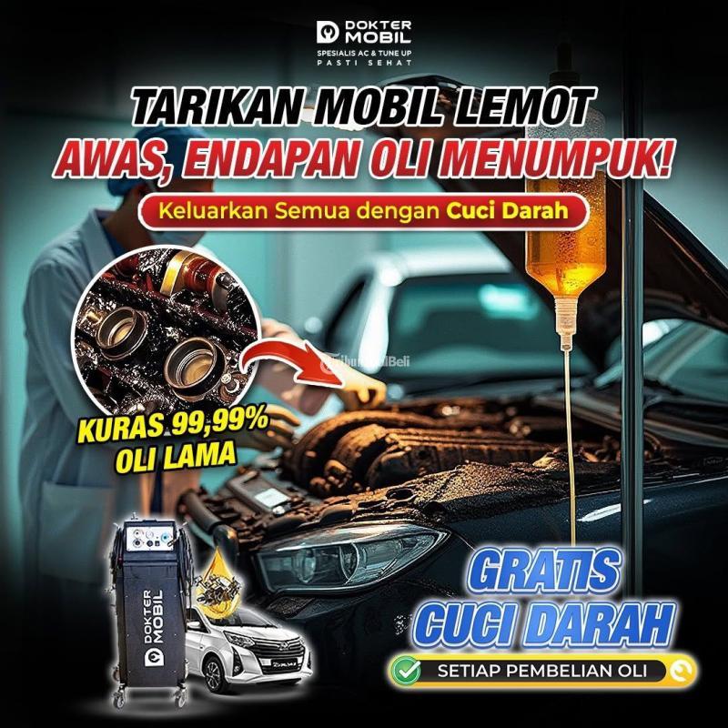 Ganti Oli Free Cuci Darah Mesin di Dokter Mobil Haji Naman - Jakarta Timur