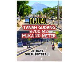 Dijual Tanah Gudang 6700m2 Jl Raya Solo - Boyolali Muka 20 Meter - Boyolali 