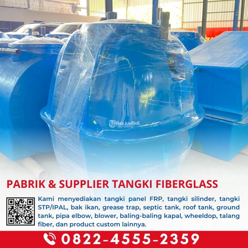 Tangki Fiberglass Septic Tank Tetap Kokoh Selama Bertahun-Tahun - Banjar