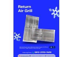 Return Air Grill Berkualitas  Solusi Sirkulasi Udara Efisien - Bogor Kota