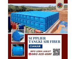 Tandon Air Fiber untuk Menyuplai Kebutuhan Air - Cianjur Jawa Barat