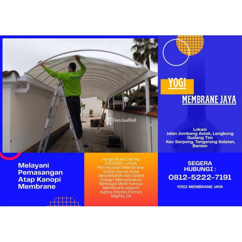 Jasa Pemasangan Kanopi Membrane - Tangerang Selatan 