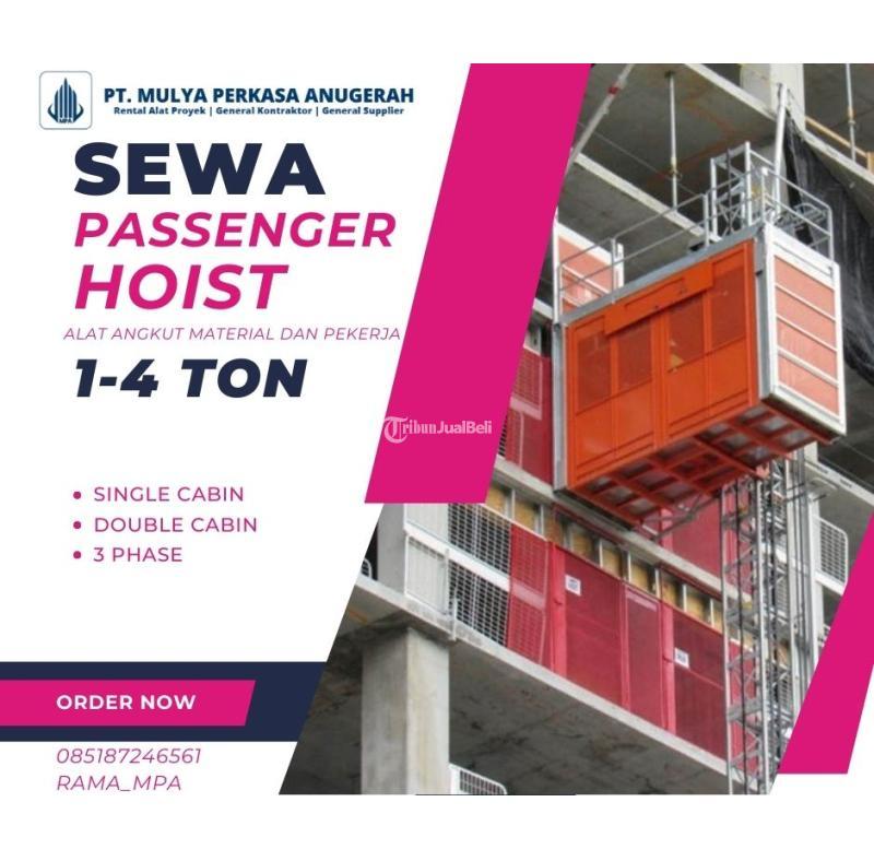 Sewa Passenger Hoist 1-4 Ton - Rokan Hilir 