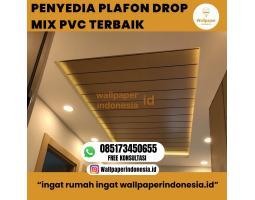 Plafon Drop Mix PVC Terbaik - Malang Kota