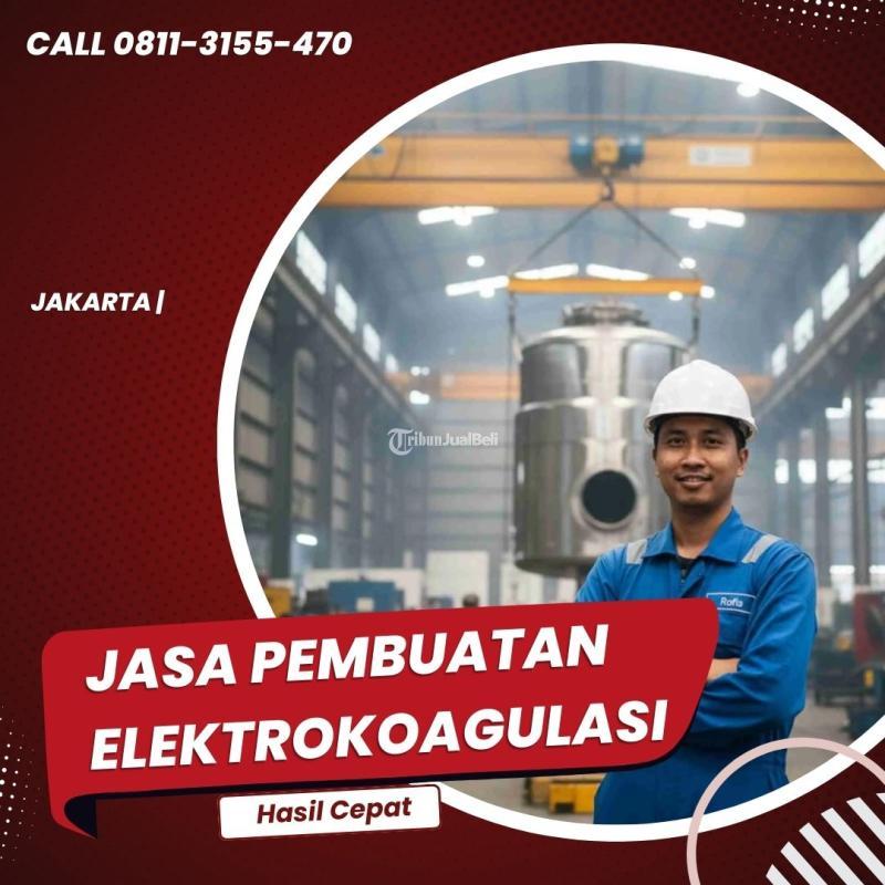 Jasa Pembuatan Elektrokoagulasi Hasil Cepat - Bogor Kota