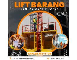 Sewa Lift Barang 1-4 Ton Kualitas Terbaik - Palembang