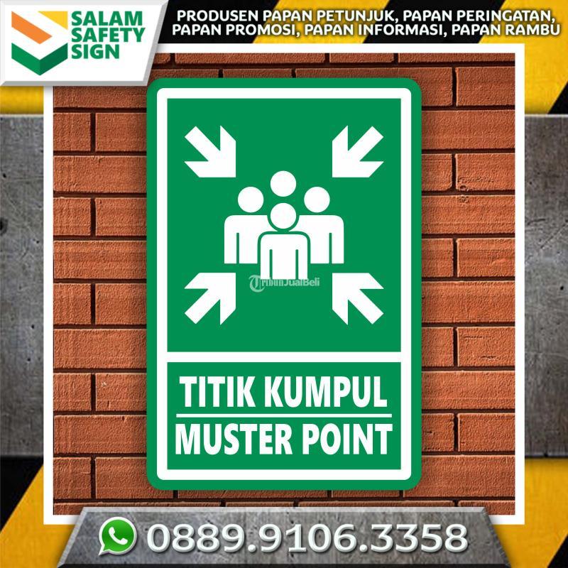 Produsen Rambu Assembly Point - Pasuruan