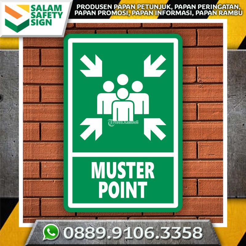 Produsen Rambu Muster Point Titik kumpul - Pasuruan