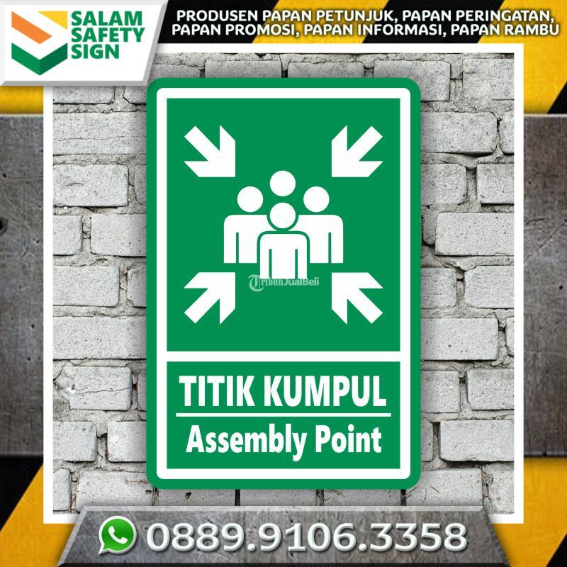 Produsen Rambu Assembly Point - Gresik