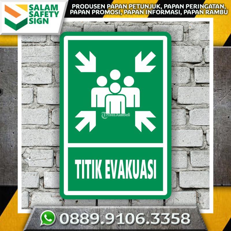 Produsen Rambu Titik Evakuasi - Gresik