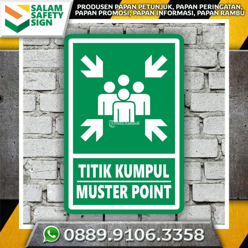Produsen Rambu Titik Kumpul Muster Point - Gresik