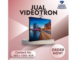 Videotron Indoor Videotron - Palangka Raya