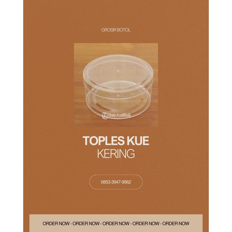Pusat Toples Kue Kering 600 Gr - Kutai Kartanegara
