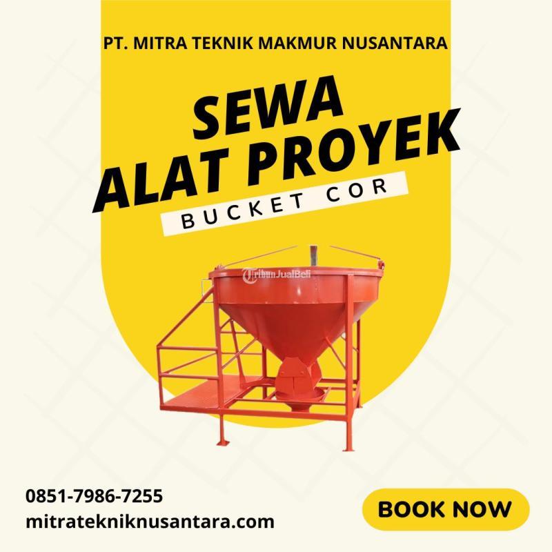 Sewa Alat Bucket Cor Batubara - Malang Kota