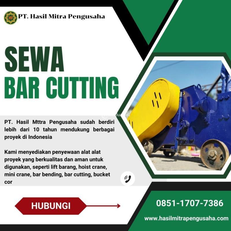 Rental Bar Cutter PT. Hasil Mitra Pengusaha - Blitar