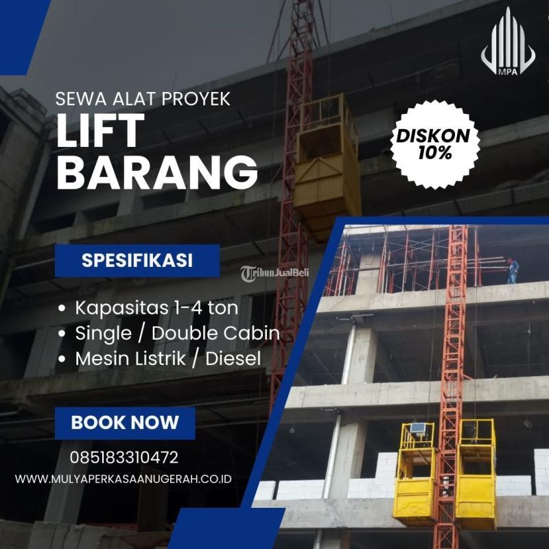 Lift Barang Rental Lift Barang Lift Material - Tarakan