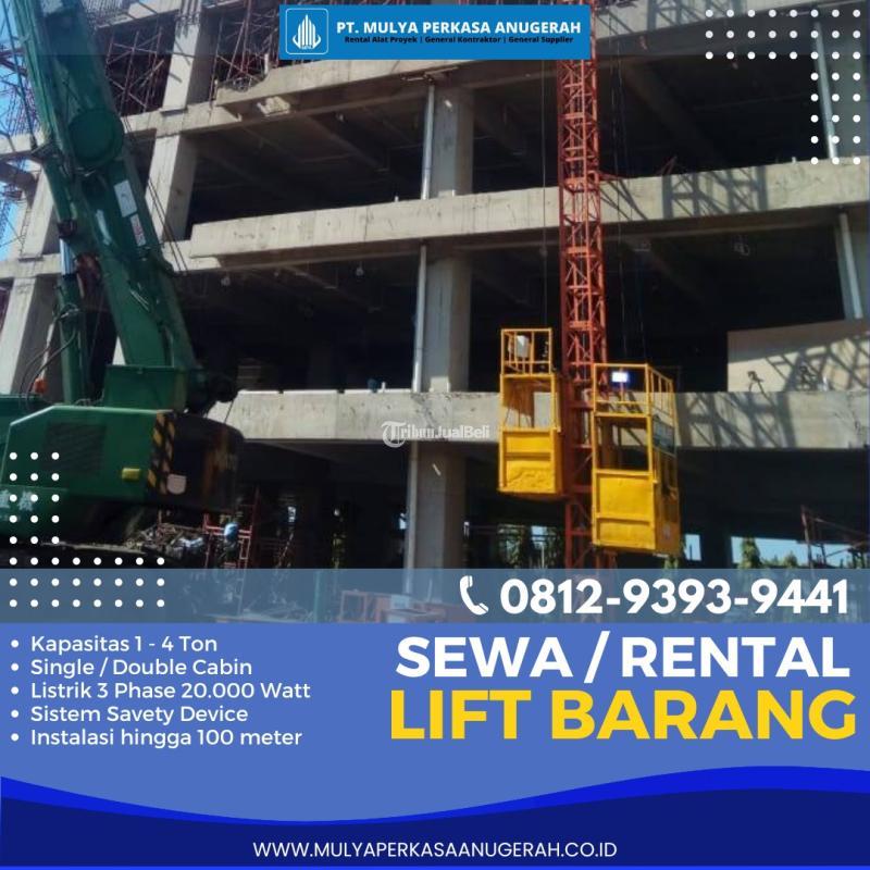 Sewa Lift Barang Besar untuk Proyek - Malang