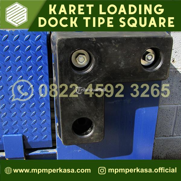 Karet Loading Dock Tipe Square Termurah, Terbaik Dan Berkualitas Tinggi - Gunung Mas