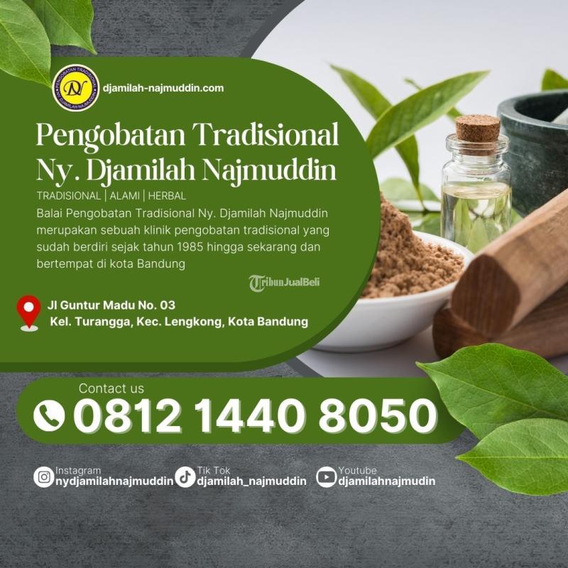 Jasa Pengobatan Tradisional, Ny. Djamilah Najmuddin di Jamika - Bandung