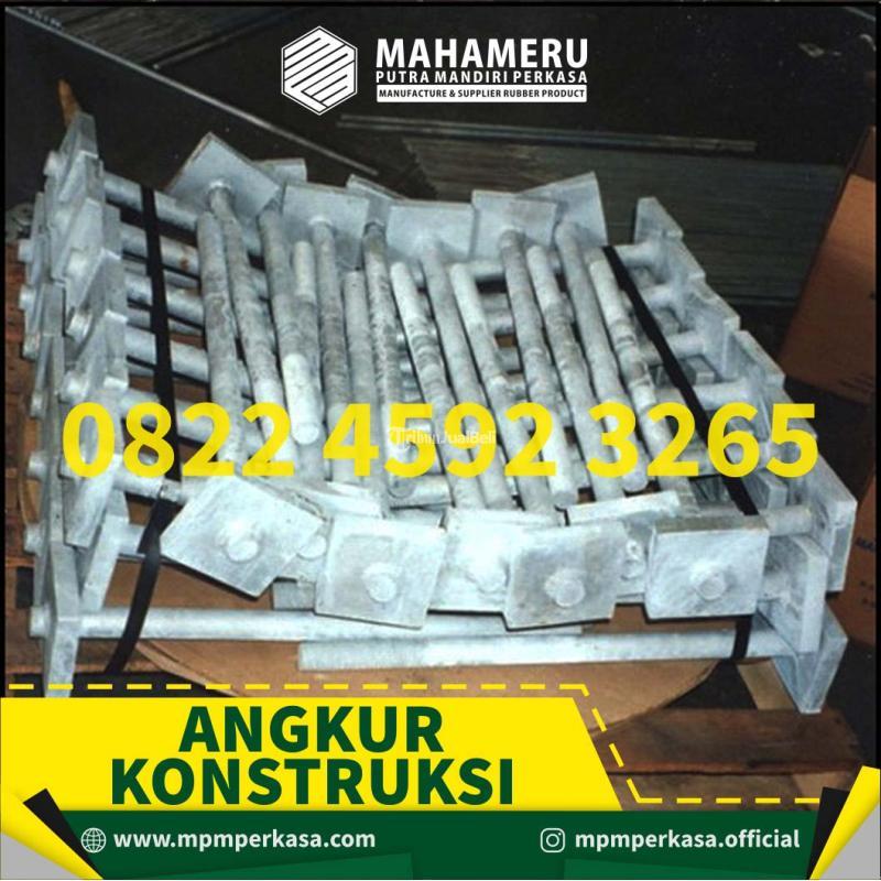 Produsen Terpercaya Angkur Konstruksi Bergaransi di Indonesia - Kotawaringan Timur