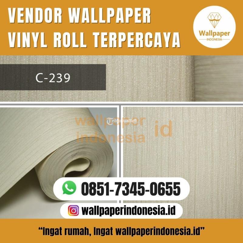 Vendor Wallpaper Vinyl Roll Terpercaya - Malang Kota