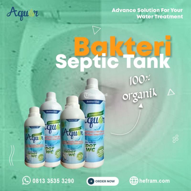 Aquar Bakteri Septic Tank Terbaik - Bogor