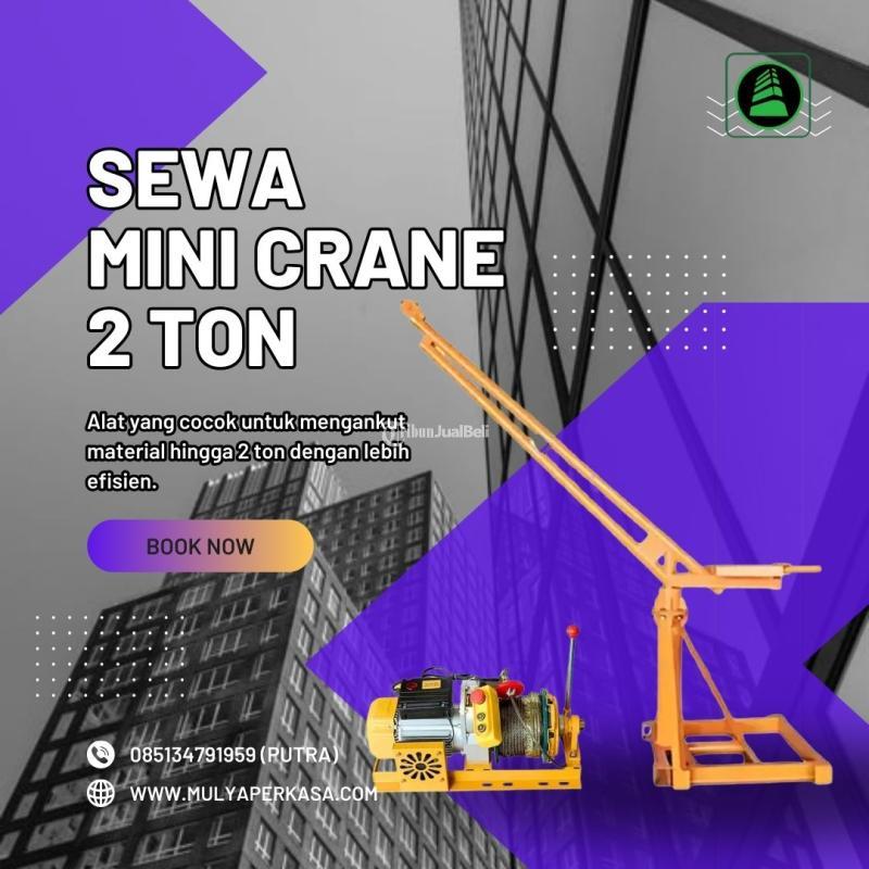 Sewa Mini Crane Proyek 1 - 2 Ton - Surabaya 