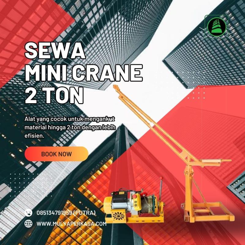 Sewa Mini Crane Proyek 1 - 2 Ton - Surabaya 