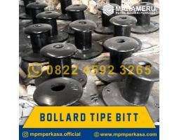 Bollard Tipe Bitt Harga Termurah Berkualitas dan Terbaik - Landak