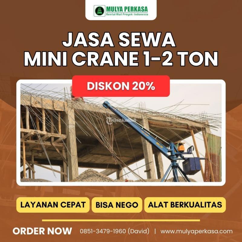 Termurah  Sewa Mini Crane 1-2 Ton - Jakarta Pusat