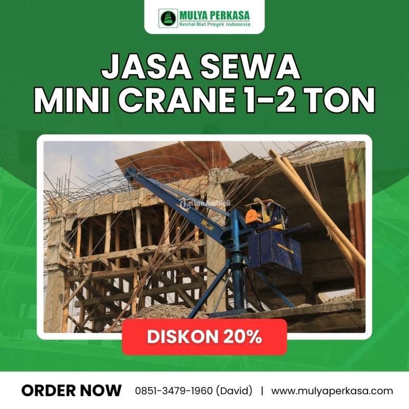 Jasa Rental Mini Crane 1-2 Ton - Jakarta Pusat