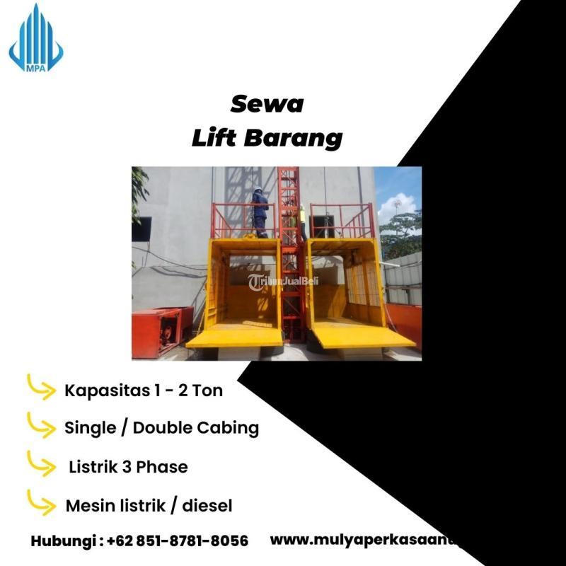 Sewa Lift Barang murah Nego - Salatiga