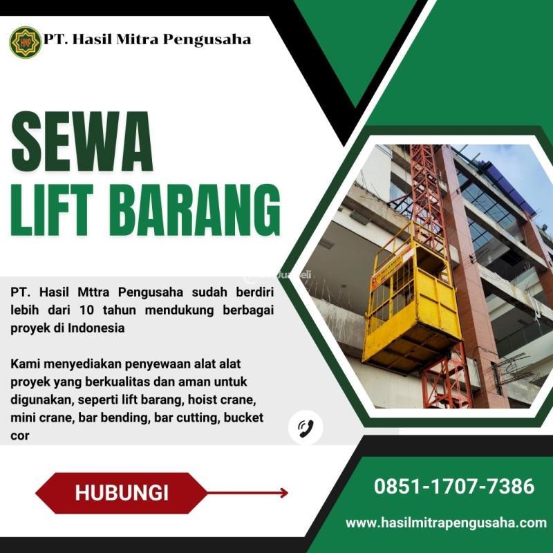 Sewa Lift Barang, Lift Proyek - Semarang