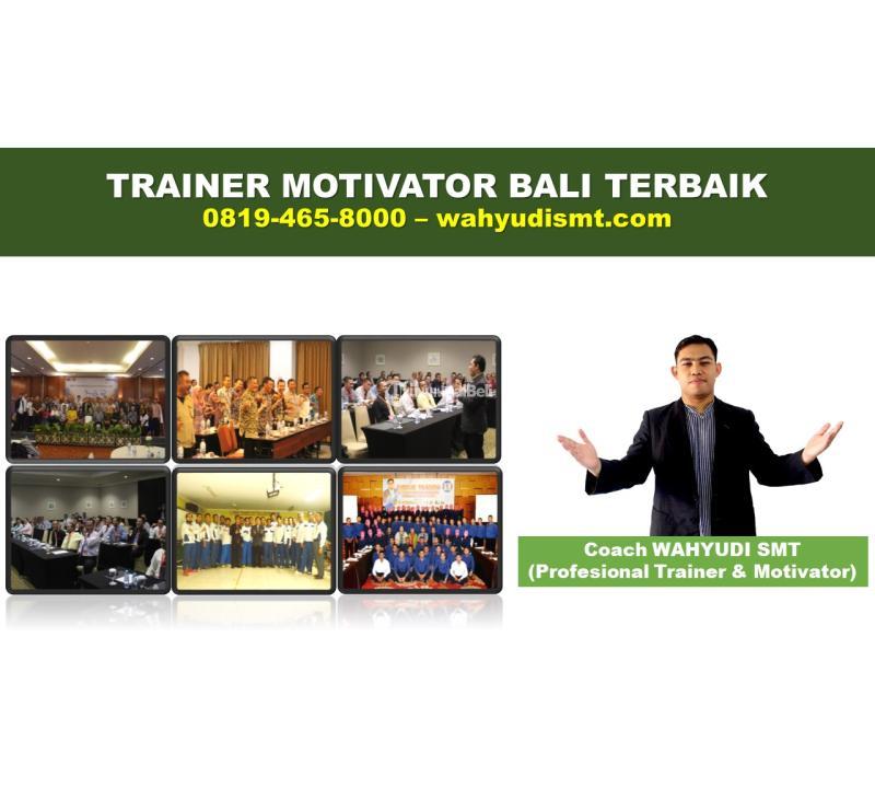 Jasa Motivator Bali Resmi dan Bersetfikat - Denpasar