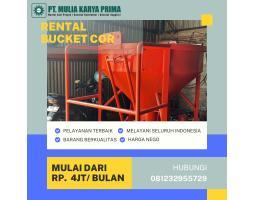 Sewa Bucket Cor Semen di Kota Tarakan - Kalimantan Utara
