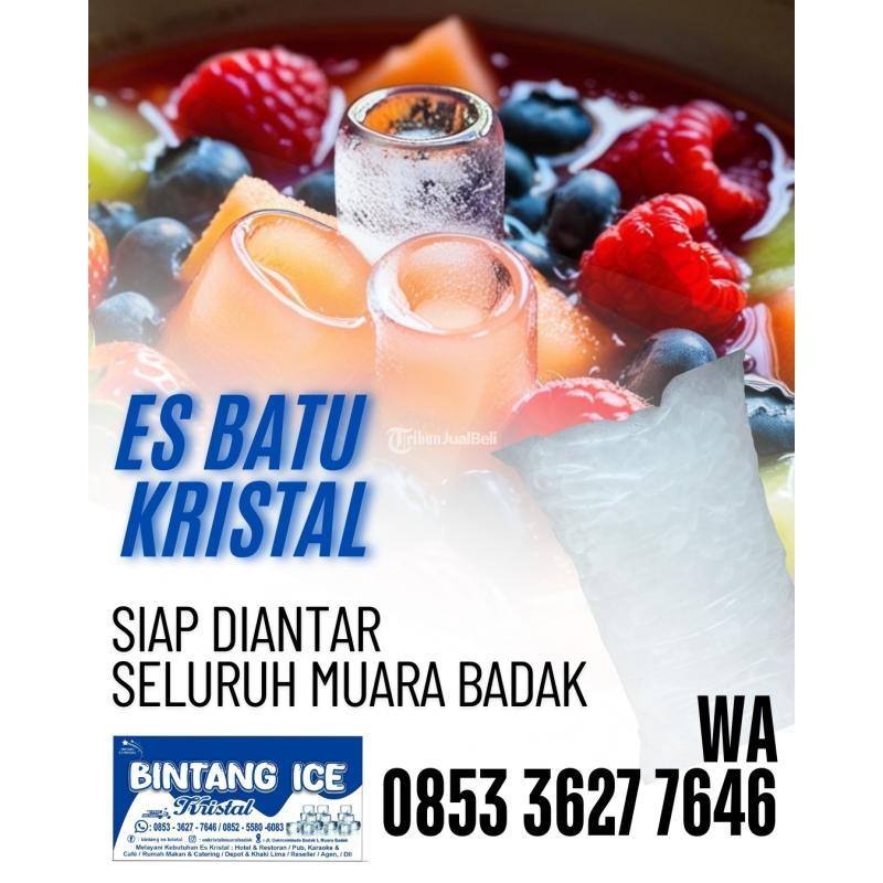 Es Batu Kristal Murah Muara Badak - Kutai Kartanegara