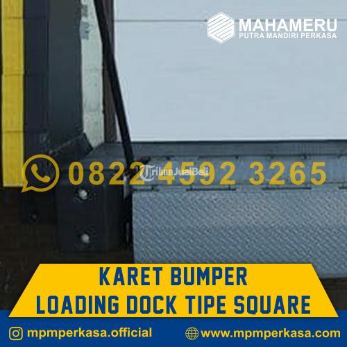 Karet Bumper Loading Dock Tipe Square Terbaik Dan Berkualitas - Kutai Barat